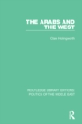 Image for The Arabs and the West : 4