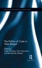 Image for The politics of caste in West Bengal