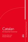 Image for Catalan: an essential grammar