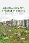 Image for Urban allotment gardens in Europe