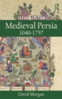Image for Medieval Persia 1040-1797