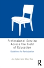 Image for Professional service across the field of education: guidelines for participation