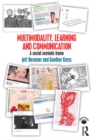 Image for Multimodality, learning and communication: a social semiotic frame