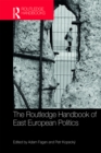 Image for The Routledge handbook of East European politics
