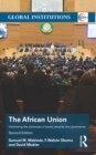 Image for The African Union: addressing the challenges of peace, security, and governance