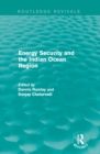 Image for Energy security and the Indian Ocean region