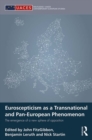Image for Euroscepticism as a Transnational and Pan-European Phenomenon: The Emergence of a New Sphere of Opposition