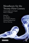 Image for Metatheory for the 21st century: critical realism and integral theory in dialogue