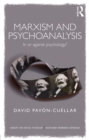 Image for Marxism and psychoanalysis: in or against psychology?