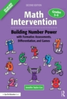 Image for Math intervention 3-5: building number power with formative assessments, differentiation, and games, grades 3-5