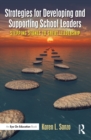 Image for Strategies for developing and supporting school leaders: stepping stones to great leadership