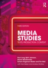 Image for Media studies: texts, production, context.