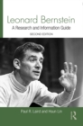 Image for Leonard Bernstein: a research and information guide