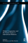 Image for Global cooperation and the human factor in international relations