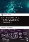 Image for Introducing translation studies: theories and applications