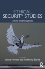 Image for Ethical security studies: a new research agenda