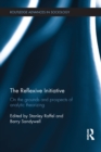 Image for The reflexive initiative: on the grounds and prospects of analytic theorizing