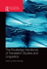 Image for The Routledge handbook of translation studies and linguistics