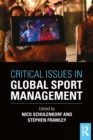 Image for Critical Issues in Global Sport Management