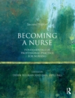 Image for Becoming a nurse: a textbook for professional practice