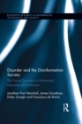 Image for Disorder and the disinformation society: the social dynamics of information, networks and software : 17
