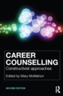 Image for Career counselling: constructivist approaches