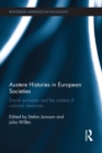 Image for Austere histories in European societies: social exclusion and the contest of colonial memories