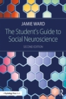 Image for The student&#39;s guide to social neuroscience