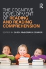 Image for The Cognitive Development of Reading and Reading Comprehension