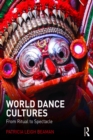 Image for World dance cultures: from ritual to spectacle