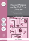 Image for Provision mapping and the SEND code of practice: making it work in primary, secondary and special schools