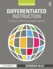 Image for Differentiated instruction: a guide for world language teachers
