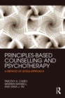 Image for Principles-based counselling and psychotherapy: a method of levels approach