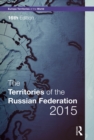 Image for The territories of the Russian Federation 2015.