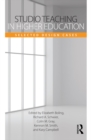 Image for Studio teaching in higher education: selected design cases
