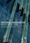 Image for Material imagination in architecture