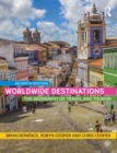 Image for Worldwide Destinations: The geography of travel and tourism