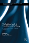 Image for The pushing-hands of translation and its theory: in memoriam Martha Cheung, 1953-2013 : 12