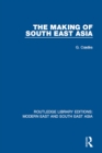 Image for The making of South East Asia