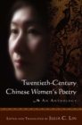 Image for Twentieth-century Chinese women&#39;s poetry: an anthology