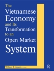 Image for The Vietnamese economy and its transformation to an open market system
