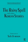 Image for The rainy spell and other Korean stories