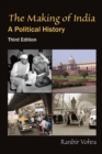 Image for The making of India: a political history