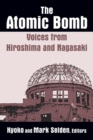 Image for The atomic bomb: voices from Hiroshima and Nagasaki
