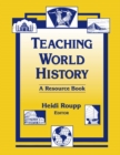 Image for Teaching world history: a resource book
