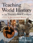 Image for Teaching world history in the twenty-first century: a resource book