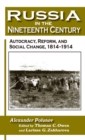 Image for Russia in the nineteenth century: autocracy, reform, and social change, 1814-1914