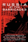 Image for Russia at the barricades: eyewitness accounts of the August 1991 coup