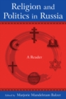 Image for Religion and politics in Russia: a reader