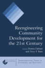 Image for Reengineering community development for the 21st century